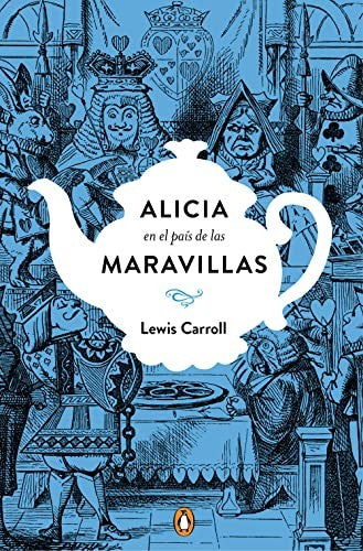 Alicia en el país de las maravillas [Hardcover] Carroll, Lewis