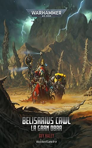 Belisarius Cawl: La gran obra [Paperback] Guy Haley