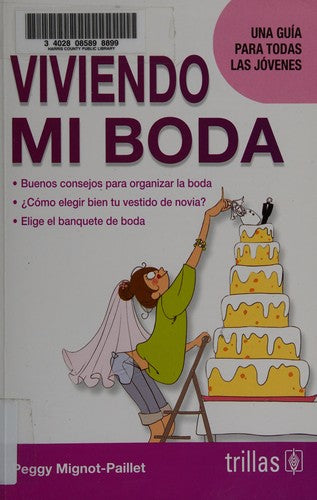 VIVIENDO MI BODA [Paperback] MIGNOT PAILLET, PEGGY