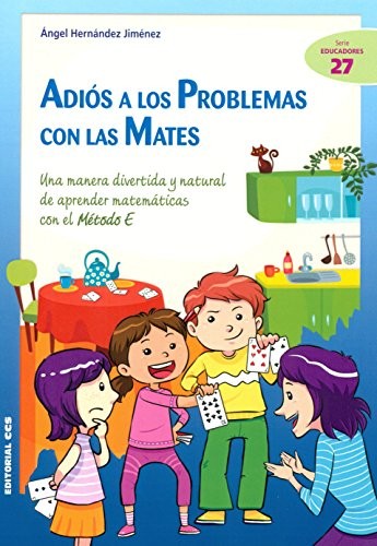 Adiós a los problemas con las mates [Paperback] Hernandez Jimenez, Angel