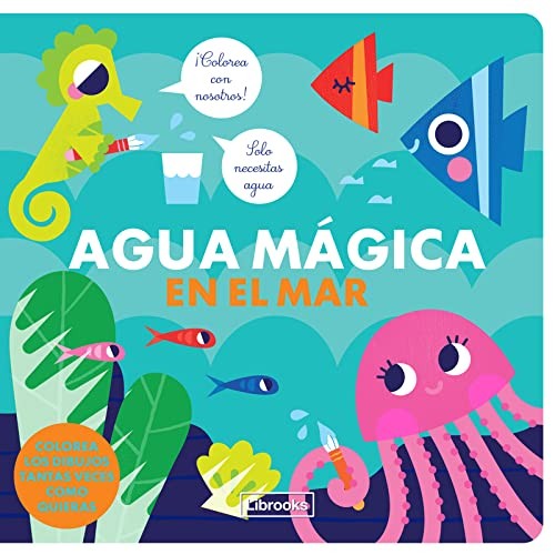 AGUA MÁGICA EN EL MAR [Hardcover] Studio ImageBooks and Faria, Kim