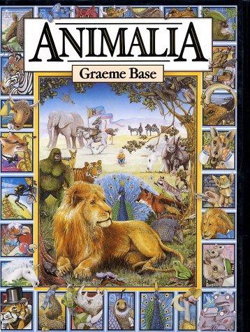 Animalia: Anniversary Edition [Hardcover] Base, Graeme