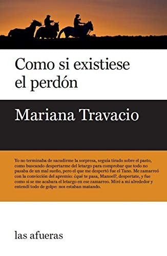 Como si existiese el perdón [Paperback] Travacio, Mariana