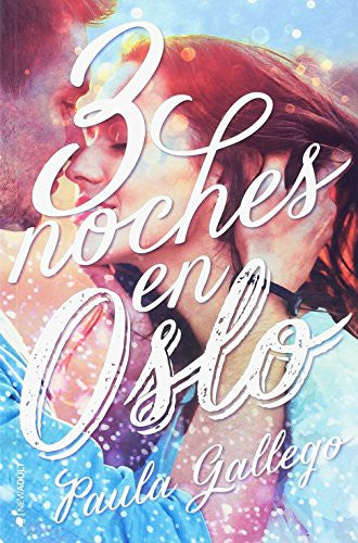 3 Noches en oslo [Paperback] Gallego, Paula