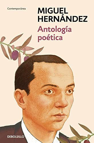 Antología poética [Mass Market Paperback] Hernández, Miguel