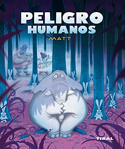 Peligro humanos [Hardcover] Matt