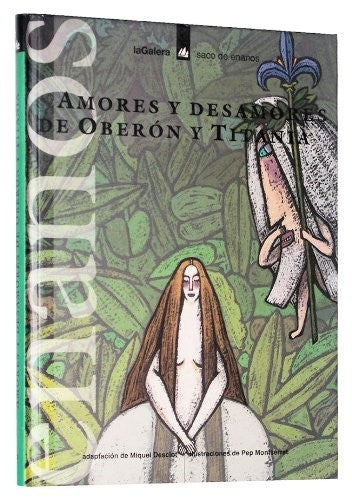 Amores y Desamores de Oberon y Titania Desclot, Miquel