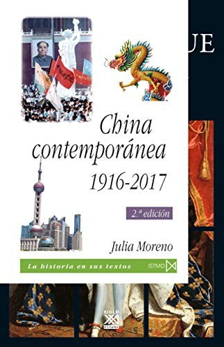 China contemporánea 1916-2017 [Paperback] Moreno, Julia