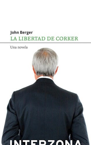 La Libertad De Corker [Paperback]