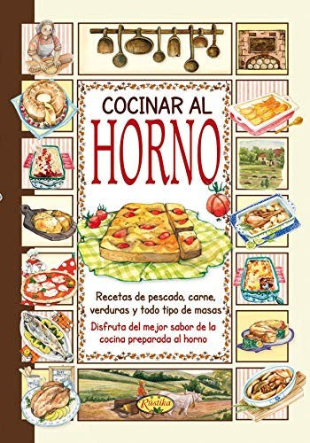 Cocinar Al Horno (sabor De Nuestra Tierra)