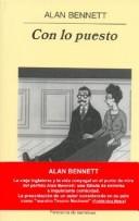 Con Lo Puesto (Pn) [Hardcover] Bennett, Alan