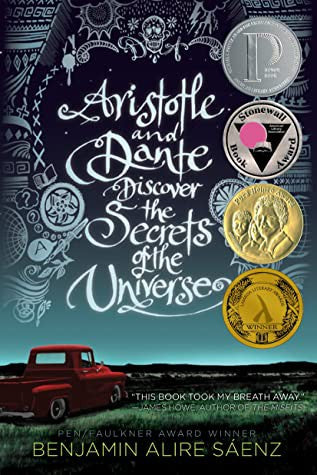Aristotle and Dante Discover the Secrets of the Universe [Paperback] Sáenz, Benjamin Alire