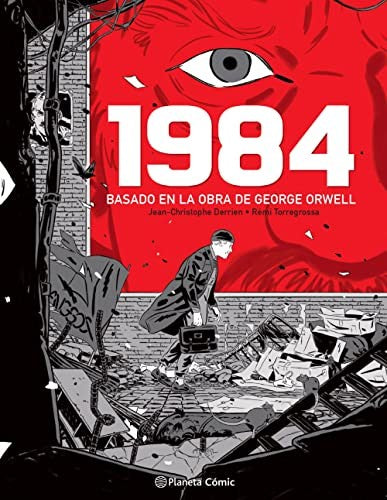 1984 (NOVELA GRÁFICA) [Hardcover] GEORGE ORWELL; JEAN-CRISTOPHE DERRIEN and RÉMI TORREGROSSA