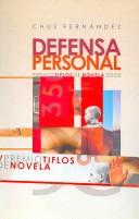 Defensa Personal / Personal Defense [Paperback] Fernandez, Chus