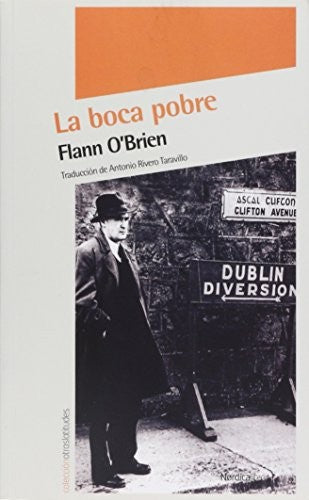 Boca Pobre, La [Paperback] O´Brien, Flann