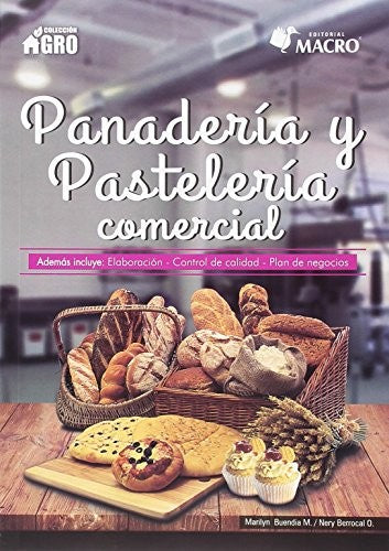 Panaderia Pasteleria Comercial [Paperback] Buendia Molina, Marylin