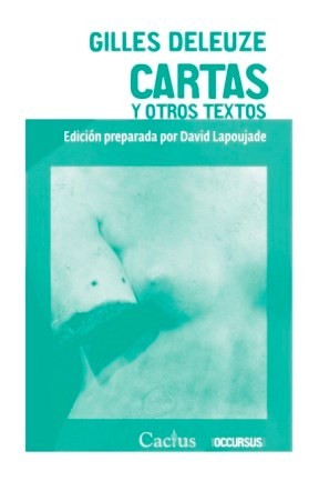 Cartas y otros textos [Paperback] Deleuze, Gilles