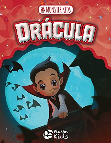 DRACULA: MONSTER KIDS [Hardcover]