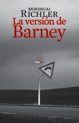 Version De Barney,La Richler, Mordecai and Miguel Martínez-Lage