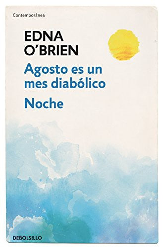 Agosto es un mes diabólico | Noche O'Brien, Edna