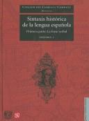 Sintaxis histórica de la lengua española. Primera parte: la frase verbal. Volumen 1 (Lengua y Estudios Literarios) (Spanish Edition) [Hardcover] Company Company Concepción