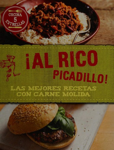 Cocina 5 estrellas: ¡Al rico picadillo! Parragon Books