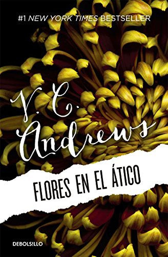 Flores en el ático [Paperback] V.C. Andrews