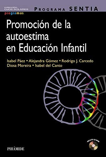 Programa SENTIA. Promoción de la autoestima en educación inf