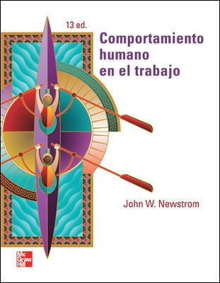 Comportamiento Humano En El Trabajo [Paperback] Newstrom