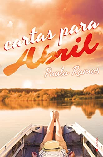 Cartas para Abril [Paperback] Ramos, Paula