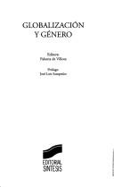 Globalización y genero [Paperback] Villota, Palom
