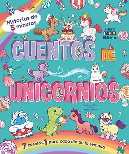 CUENTOS DE UNICORNIOS [Hardcover]