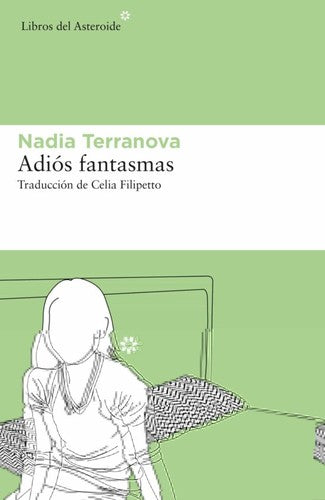 Adiós fantasmas [Paperback] Terranova, Nadia