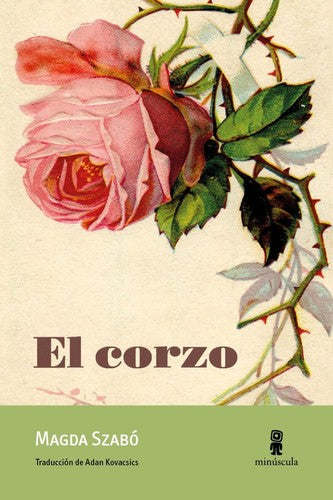 corzo, El [Paperback] Szabó, Magda and Kovacsics, Adan