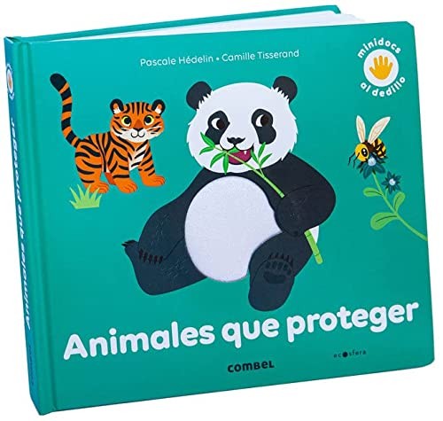 Animales que proteger [Hardcover] Hédelin, Pascale and Tisserand, Camille