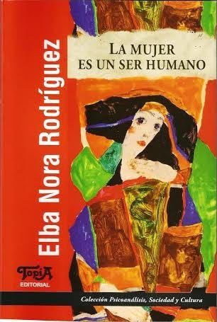 Mujer Es Un Ser Humano La [Paperback]
