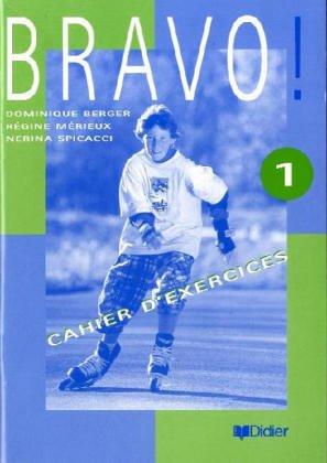 Bravo 1: Cahier [Paperback] Berger, Dominic