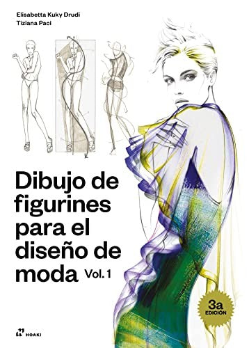 Dibujo de figuras para el diseño de moda vol. 1