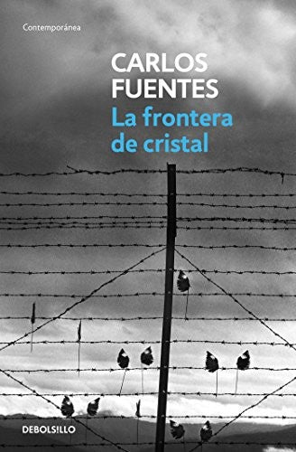 La frontera de cristal [Paperback] Fuentes, Carlos