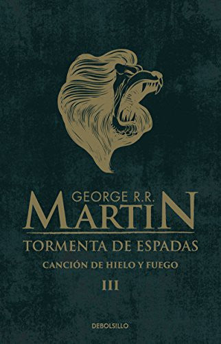 Tormenta de espadas (Canción de hielo y fuego 3) [Paperback] Martin, George R. R.
