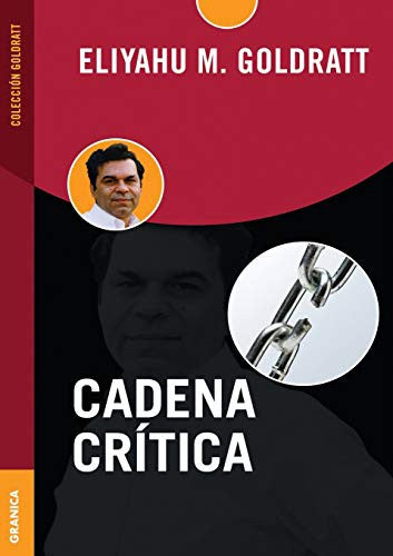 Cadena crítica [Paperback] Goldratt, Eliyahu M.