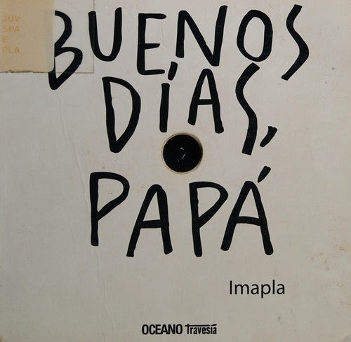 Buenos días, papá [Board book] Imapla