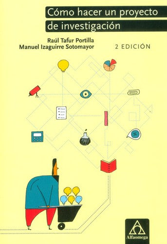 COMO HACER UN PROYECTO DE INVESTIGACION RAUL TAFUR PORTILLA