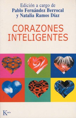 Corazones Inteligentes [Paperback] Pablo Fernández Berrocal and Natalia Ramos Díaz