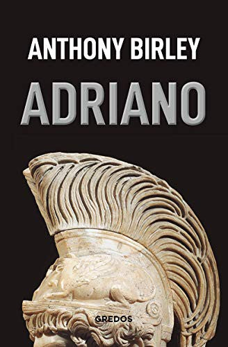 Adriano [Paperback] Birley, Anthony