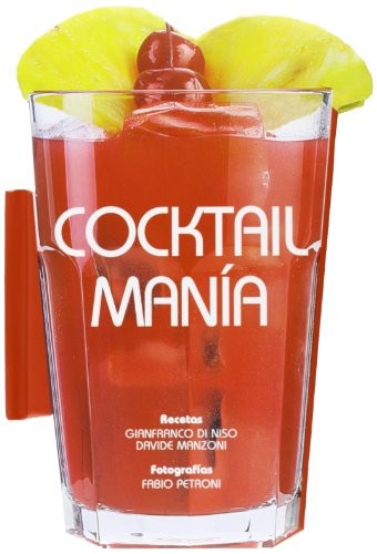 Cocktail manía [Hardcover] VV.AA.