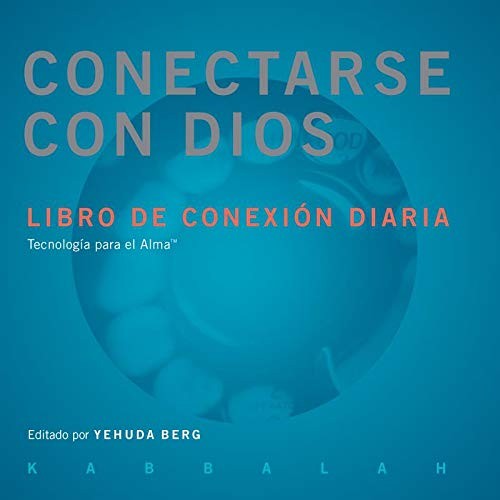 CONECTARSE CON DIOS [Paperback] Gelman, Juan