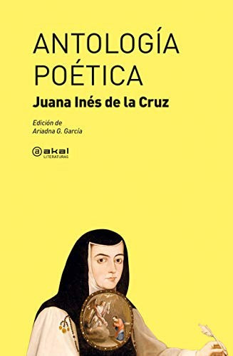 Antología poética [Paperback] CRUZ, JUANA INÉS DE LA