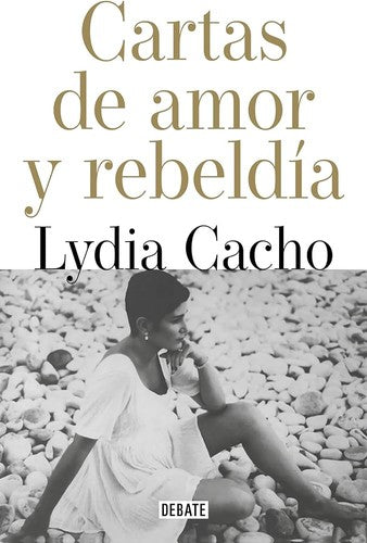 Cartas de amor y rebeldía [Paperback] Cacho, Lydia