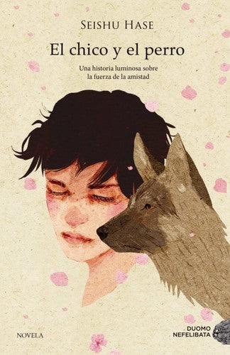 Chico Y El Perro, El [Paperback] Hase, Seishu